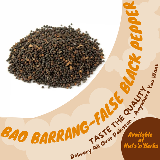 Bao Barrang (باؤ بڑنگ)-False Black Pepper